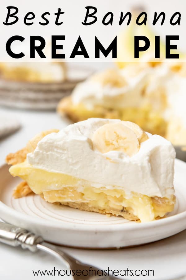 A slice of banana cream pie on a plate with text overlay.