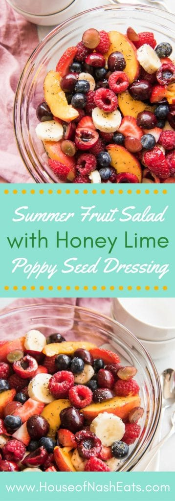 summer fruit salad with honey lime poppy seed dressing