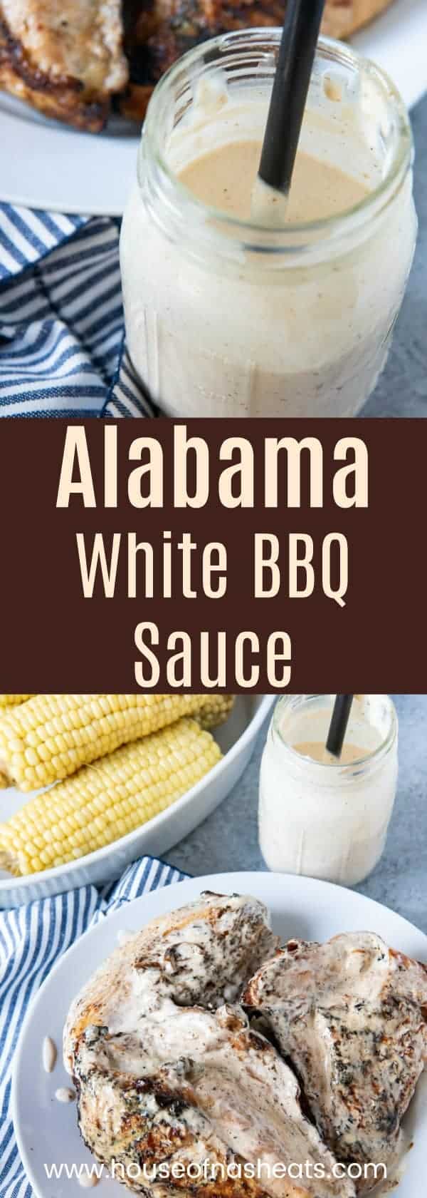 Alabama White BBQ Sauce House Of Nash Eats