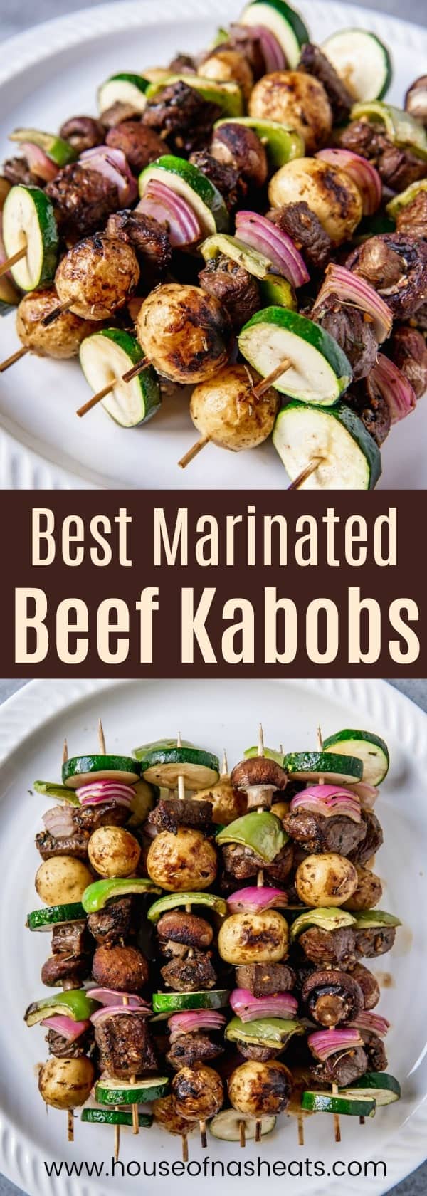 Best Steak Kabobs Recipe (with Marinade) House of Nash Eats