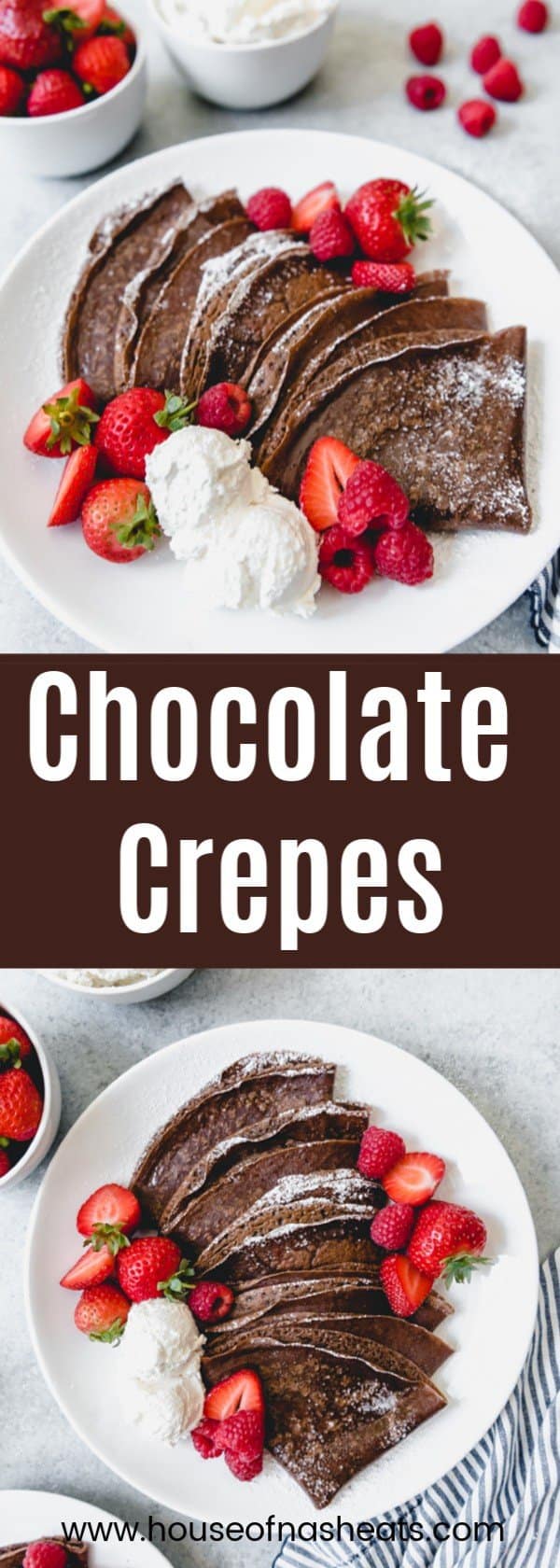 Chocolate Crepes - House of Nash Eats