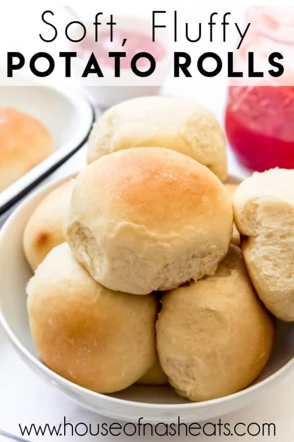 Fluffy & Soft Homemade Potato Rolls - House of Nash Eats