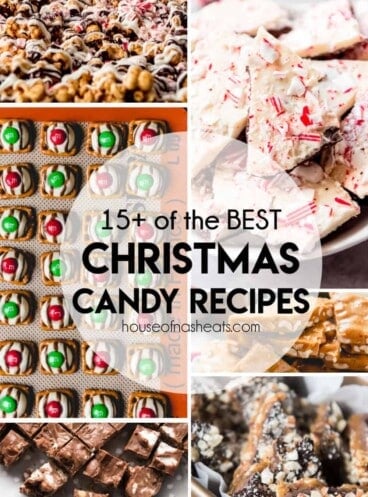 15+ of the best christmas candy recipes