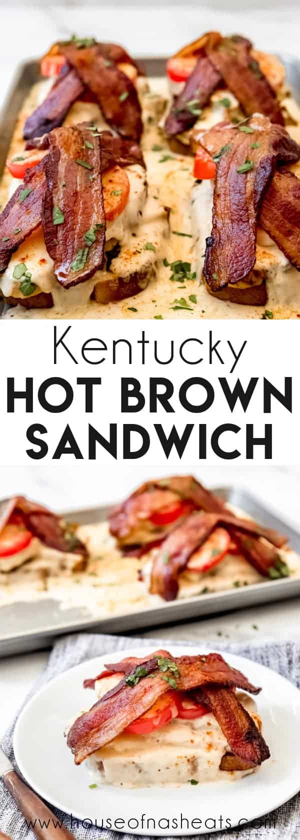 Kentucky hot brown sandwich