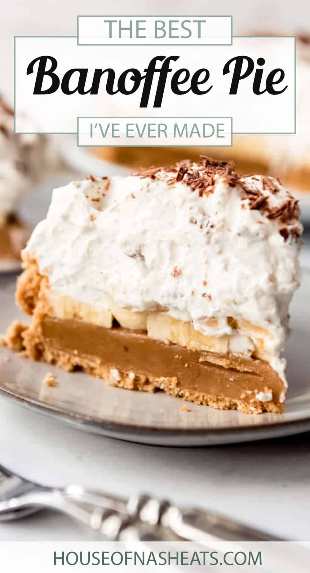 Banoffee Pie Recipe - House of Nash Eats