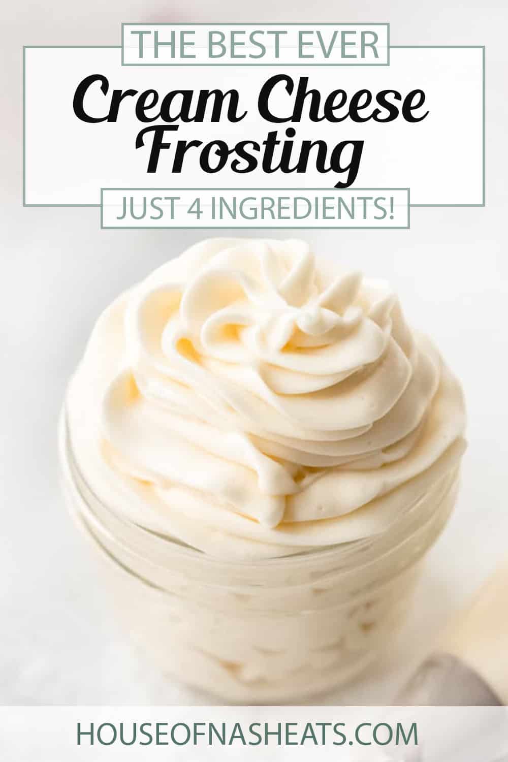 Best Recipe For Cream Cheese Frosting - House Of Nash Eats