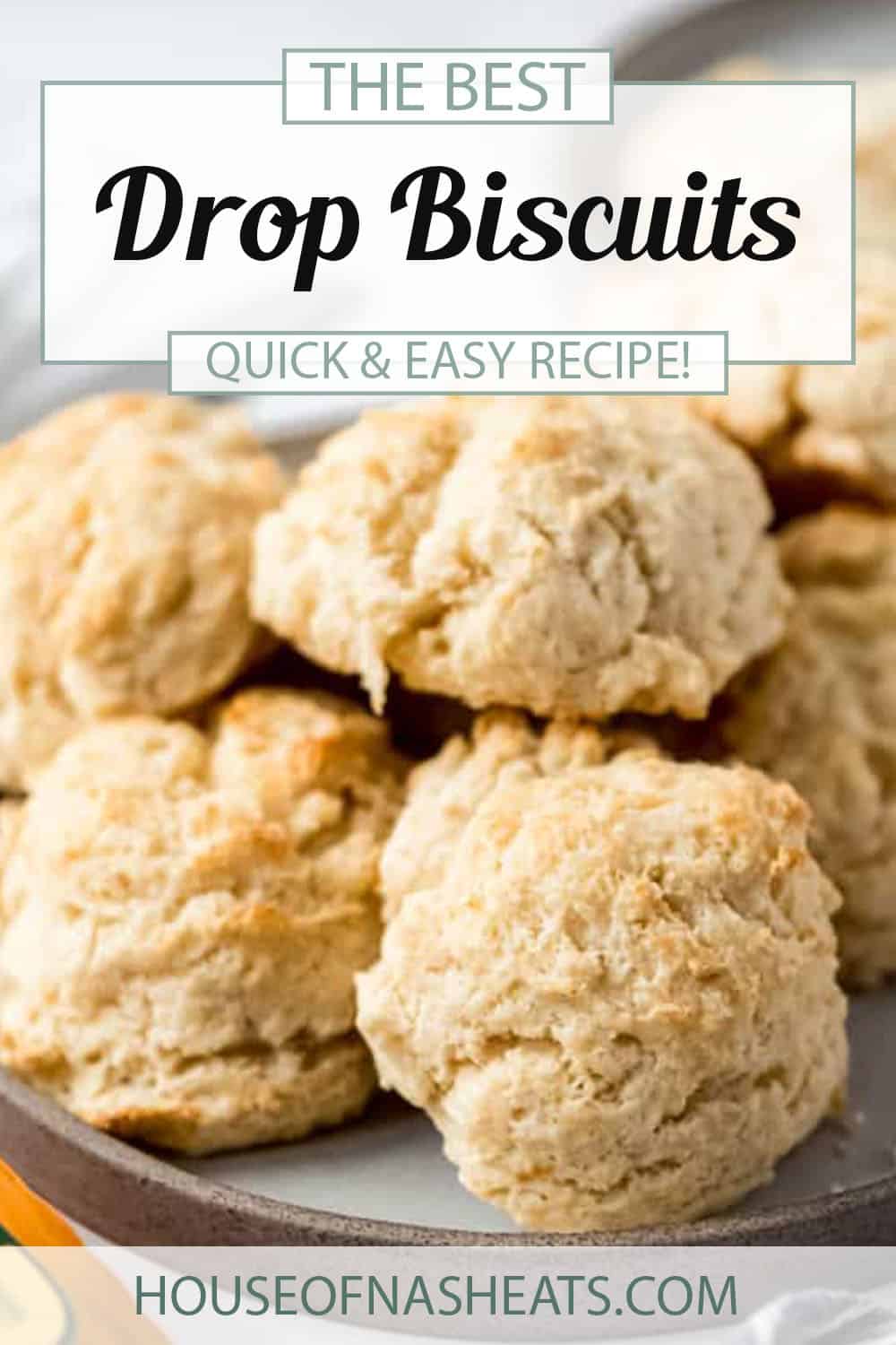 Easy Drop Biscuits - House of Nash Eats