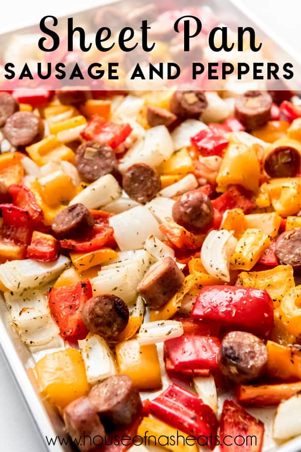 An image of sausages and peppers on a pan with text overlay.