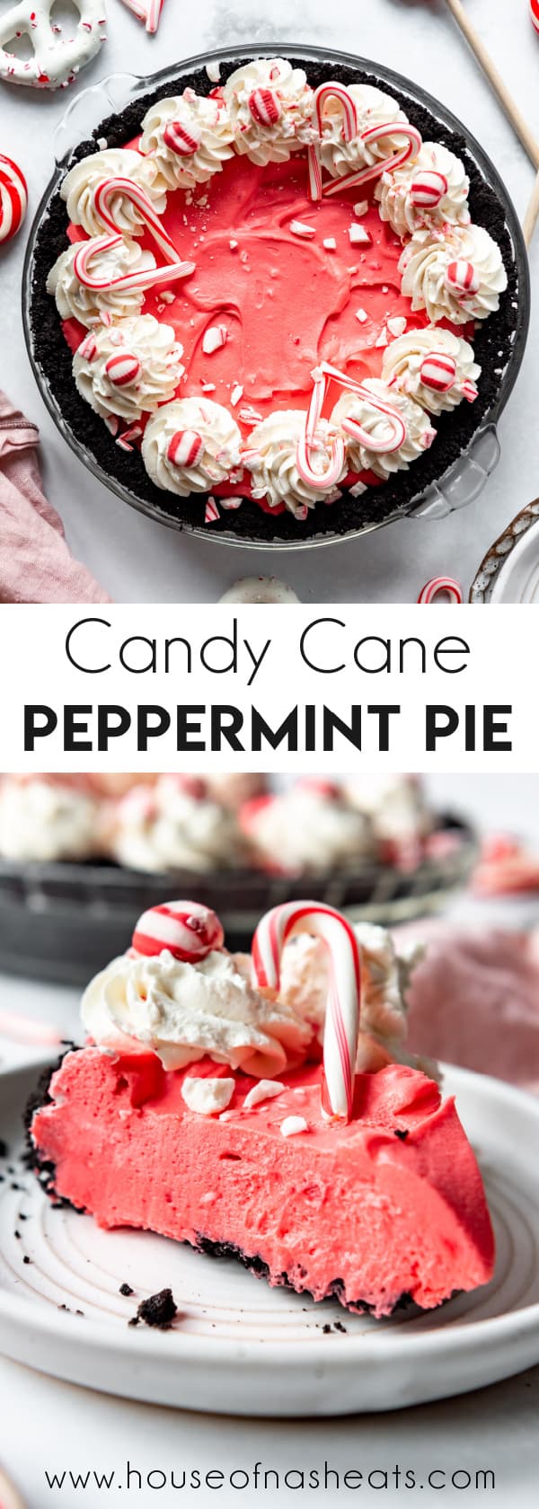 A collage of images of a peppermint pie with text overlay.