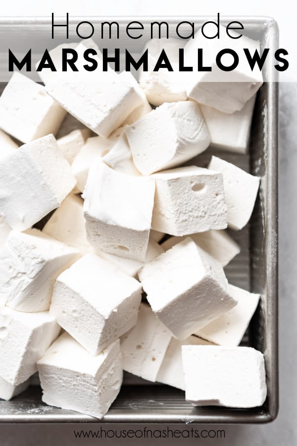 Homemade marshmallows piled in a baking dish with text overlay.