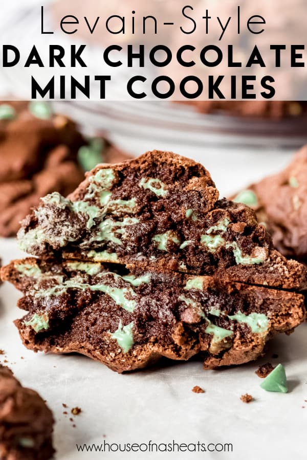 Two halves of dark chocolate mint chip cookies stacked on top of each other with text overlay.