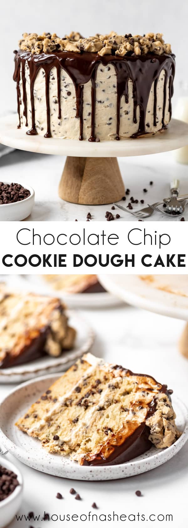 A collage of images of chocolate chip cookie dough cake with text overlay.