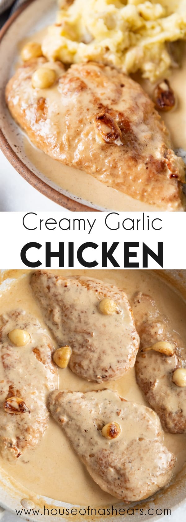 A collage of images of creamy garlic chicken with text overlay.