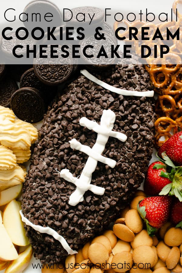 A football-shaped cookies & cream cheesecake dessert dip with text overlay.