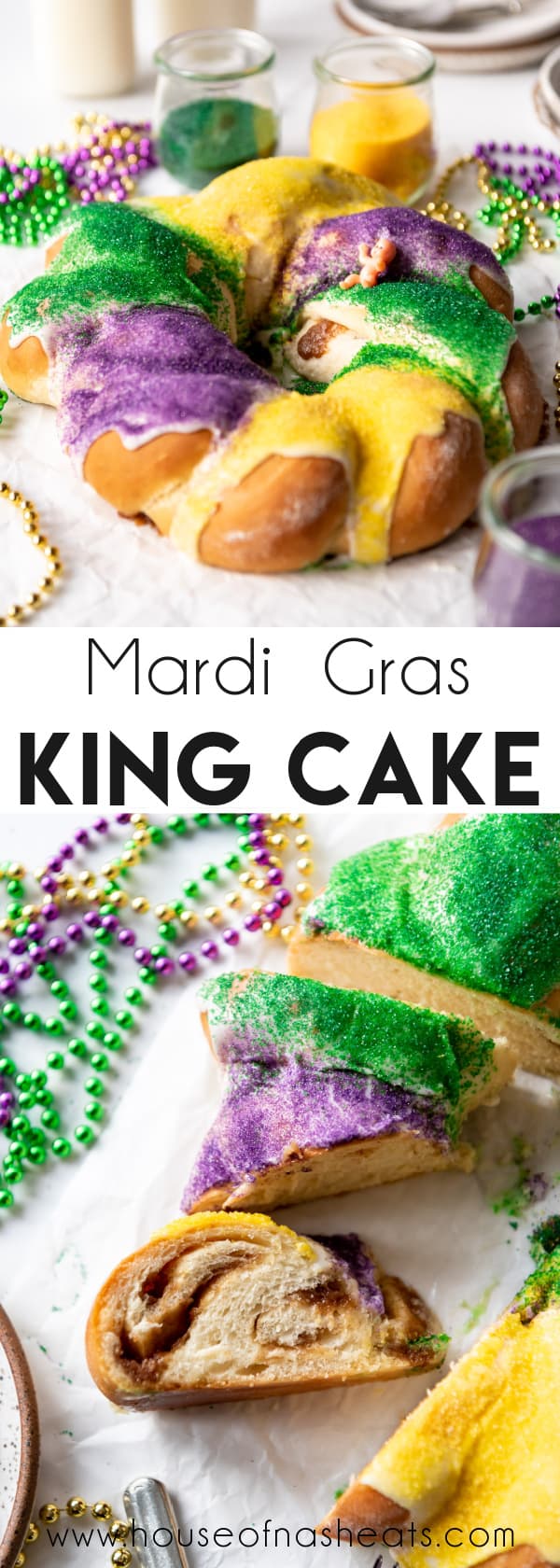A collage of images of traditional King Cake with text overlay.
