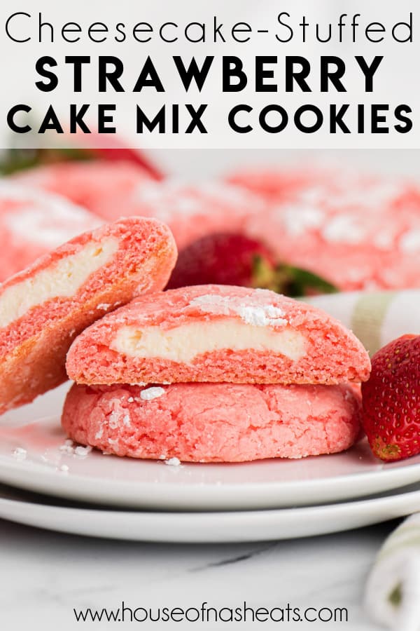Two strawberry cake mix cookies stuffed with cream cheese stacked on a plate with text overlay.