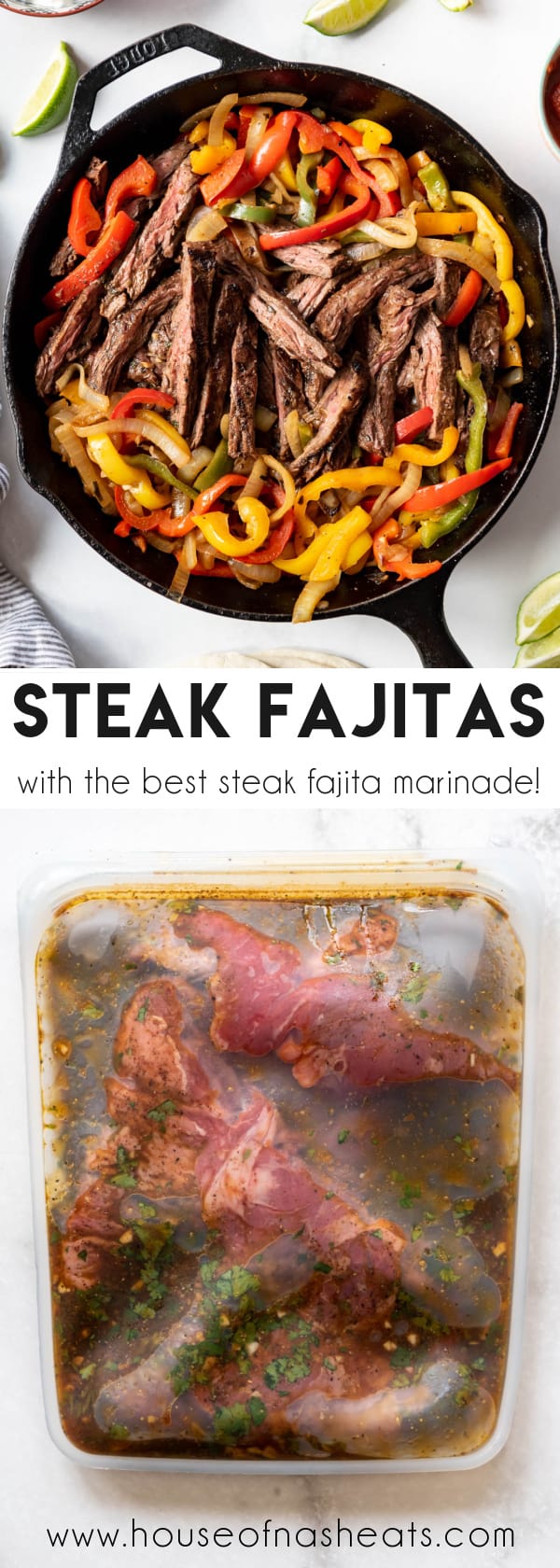 A collage of images of steak fajitas with text overlay.