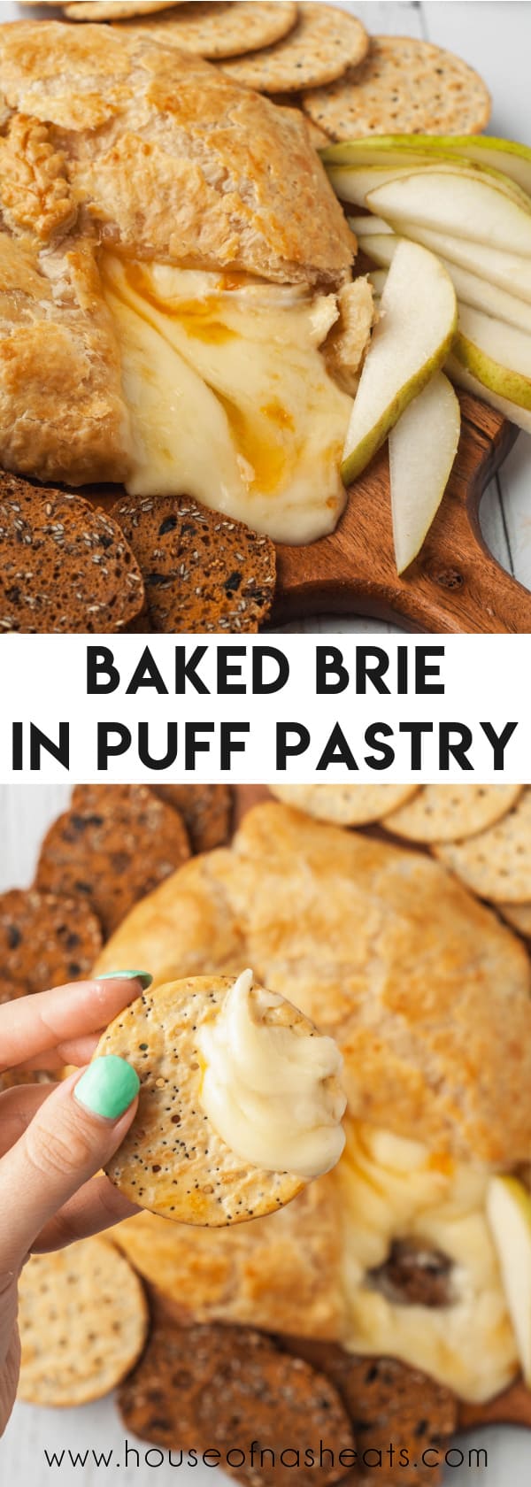 A collage of images of baked brie in puff pastry with text overlay.