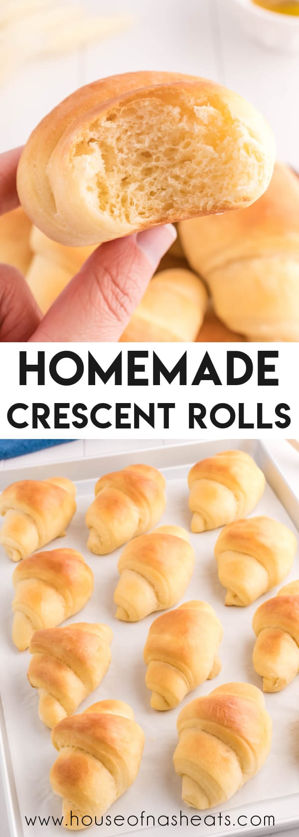 A collage of images of homemade crescent rolls with text overlay.