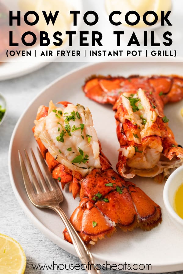 Lobster tail on a plate with text overlay.
