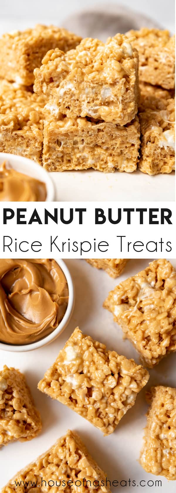 A collage of images of peanut butter rice krispy treats with text overlay.