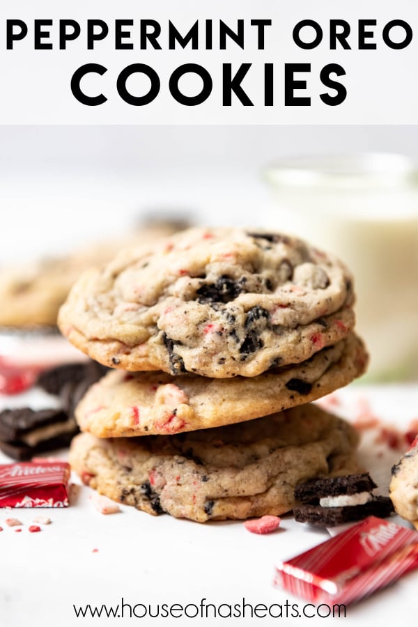 A stack of peppermint oreo cookies with text overlay.