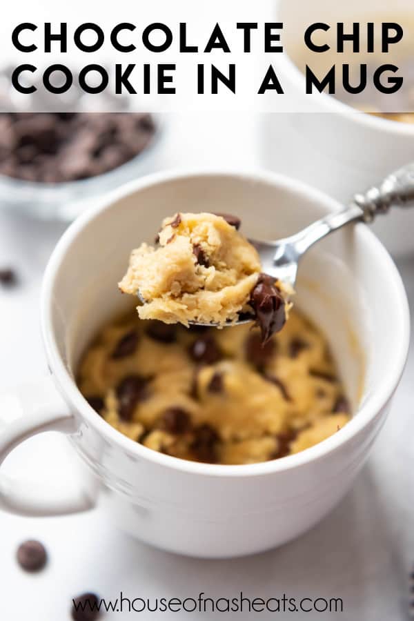 A spoon lifting a bite of chocolate chip mug cookie with text overlay.