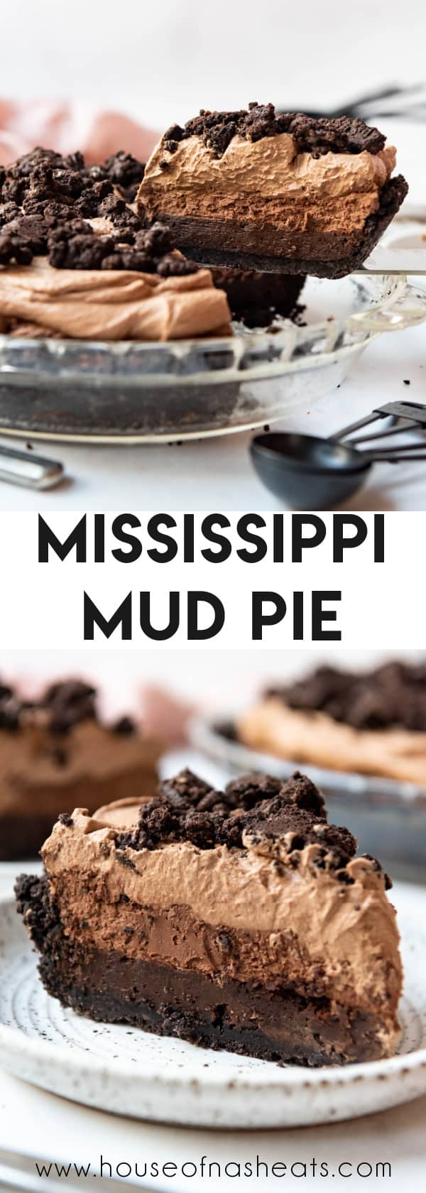 A collage of images of mississippi mud pie with text overlay.