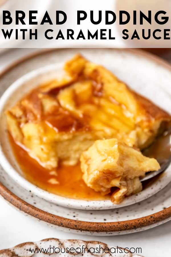 A piece of old-fashioned bread pudding with a bite taken out of it with text overlay.