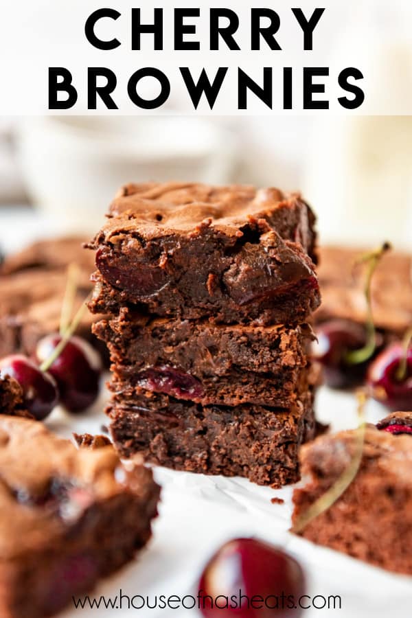 Stacked cherry brownies with text overlay.