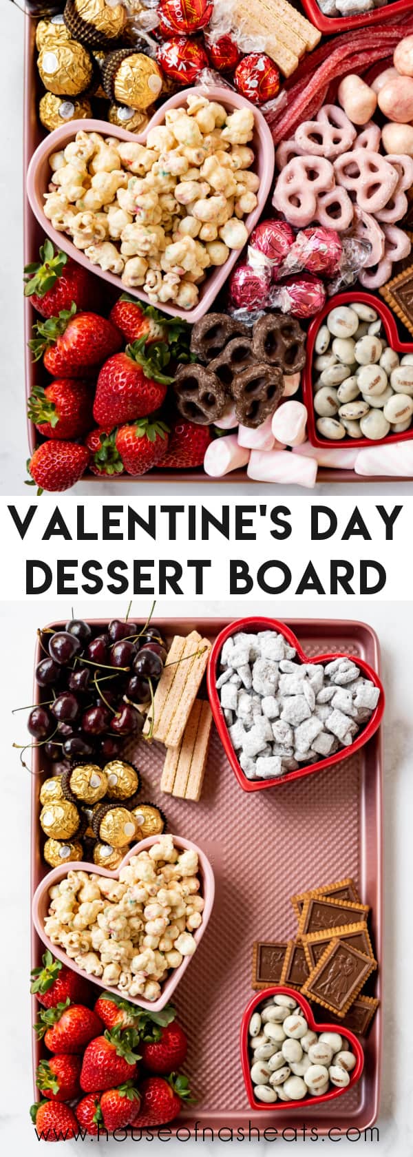 A collage of images of a Valentine's Day dessert board with text overlay.