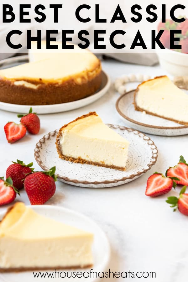 Slices of cheesecake on plates with text overlay.