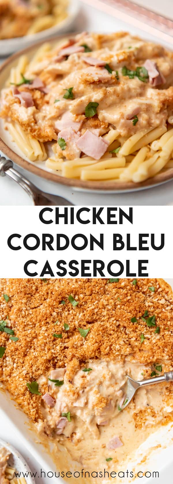 A collage of images of chicken cordon bleu casserole with text overlay.