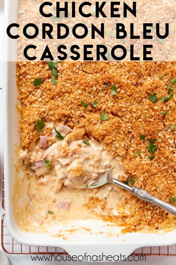 A large spoon dishing out chicken cordon bleu casserole with text overlay.