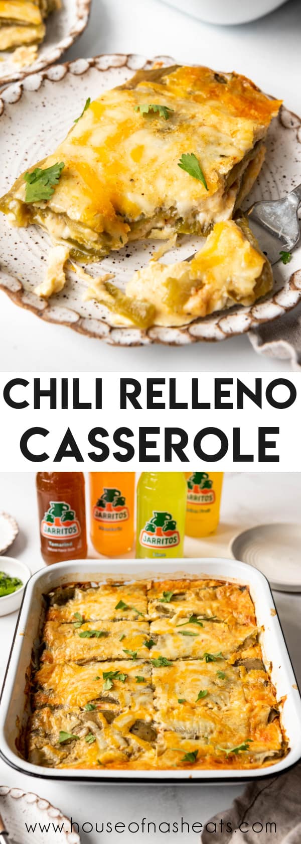 A collage of images of chili relleno casserole with text overlay.