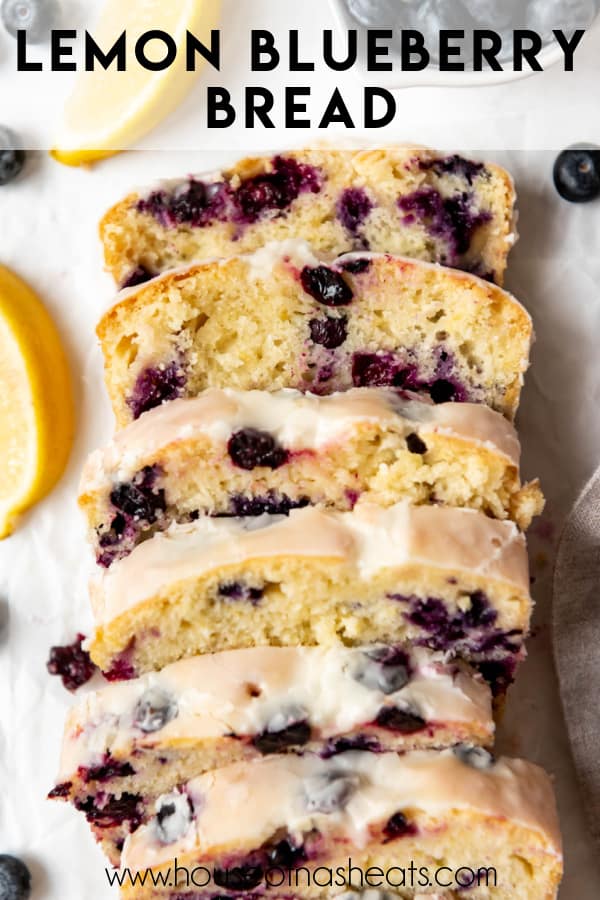 Slices of homemade lemon blueberry quick bread with text overlay.