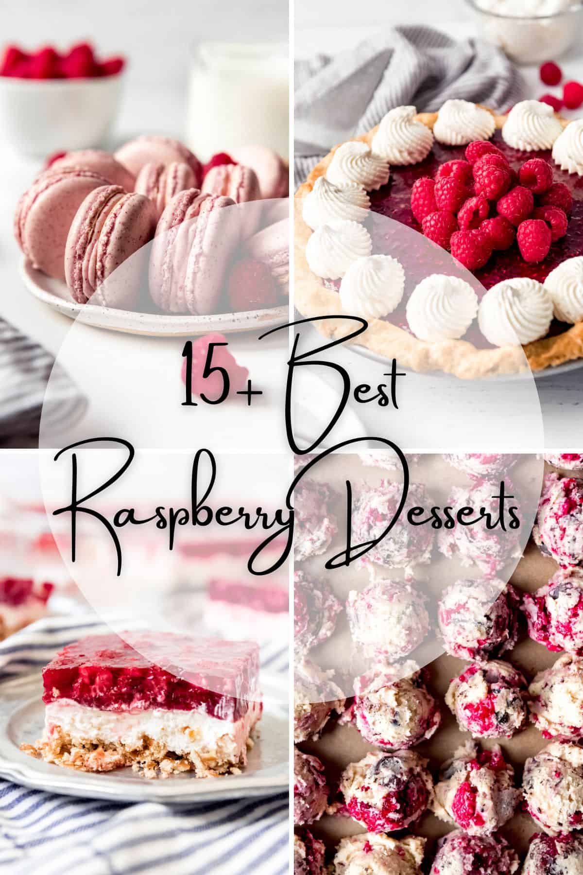 A collage of images of raspberry desserts with text overlay.