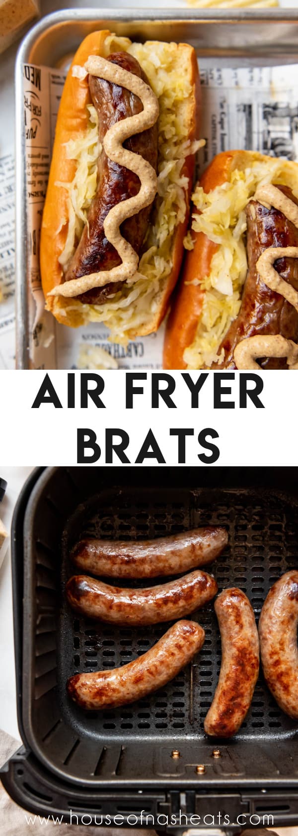 A collage of images of air fryer brats with text overlay.