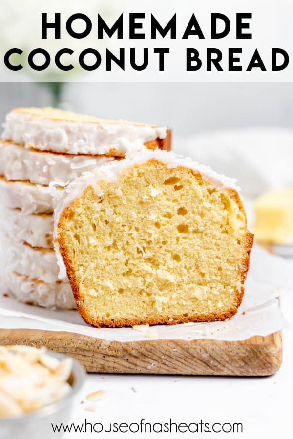 A slice of coconut bread next to a stack of coconut bread with text overlay.