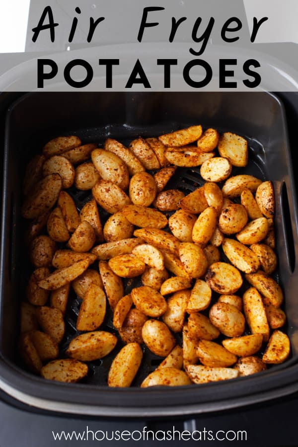 Seasoned potato wedges in the air fryer basket with text overlay.