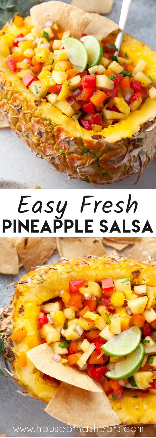 A collage of images of fresh pineapple salsa with text overlay.