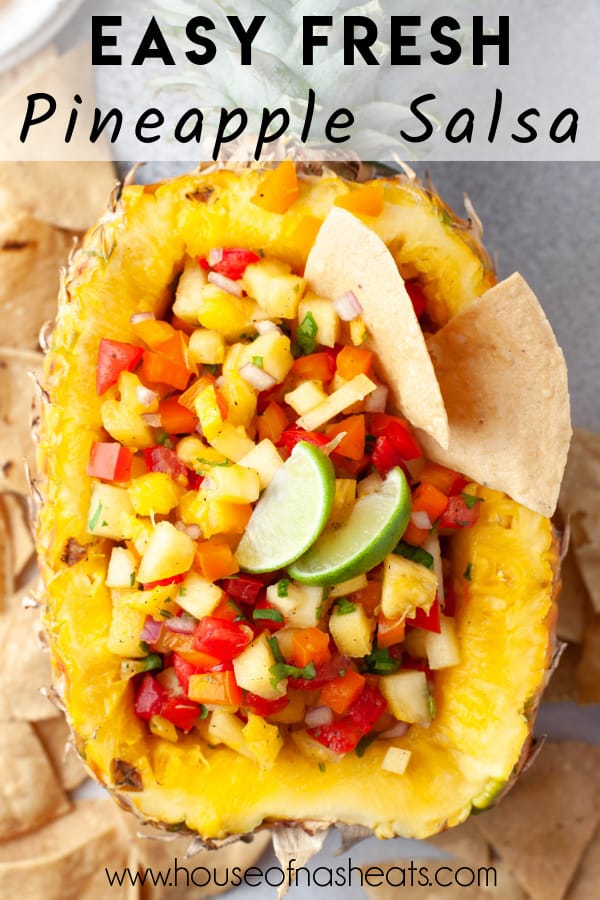 A pineapple bowl filled with fresh pineapple salsa with text overlay.