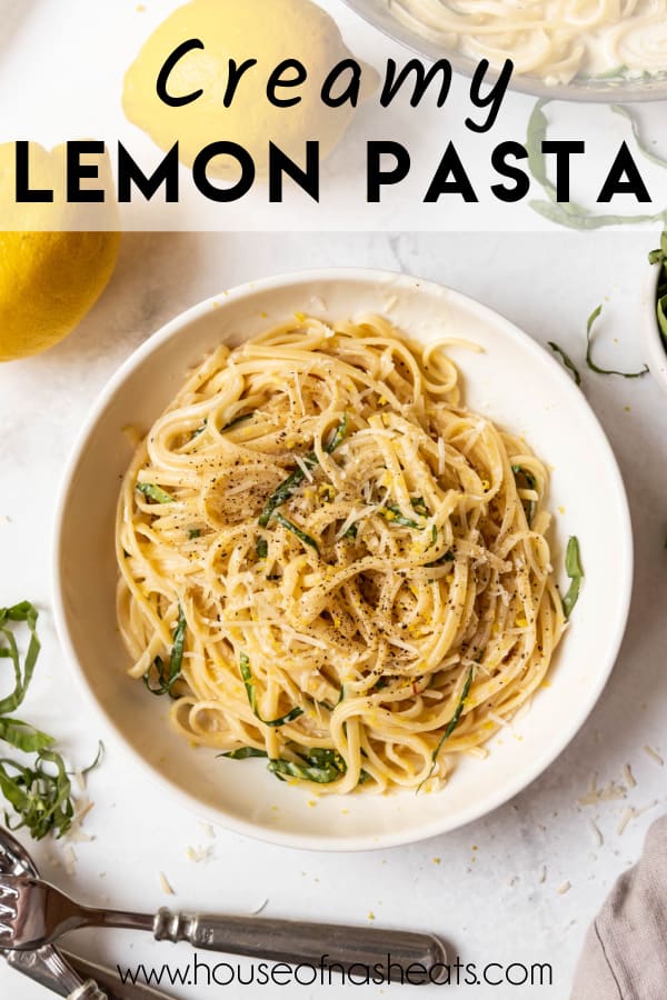 An overhead image of a bowl of creamy lemon pasta with text overlay.