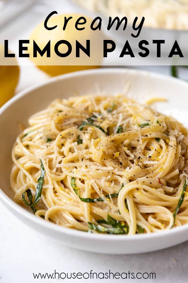 A bowl of creamy lemon pasta with text overlay.