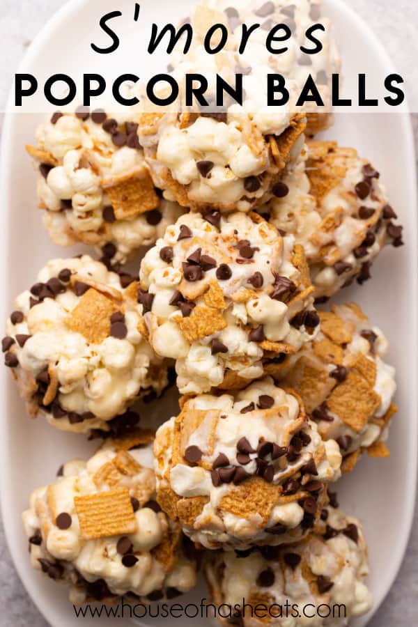 An overhead image of s'mores popcorn balls with text overlay.