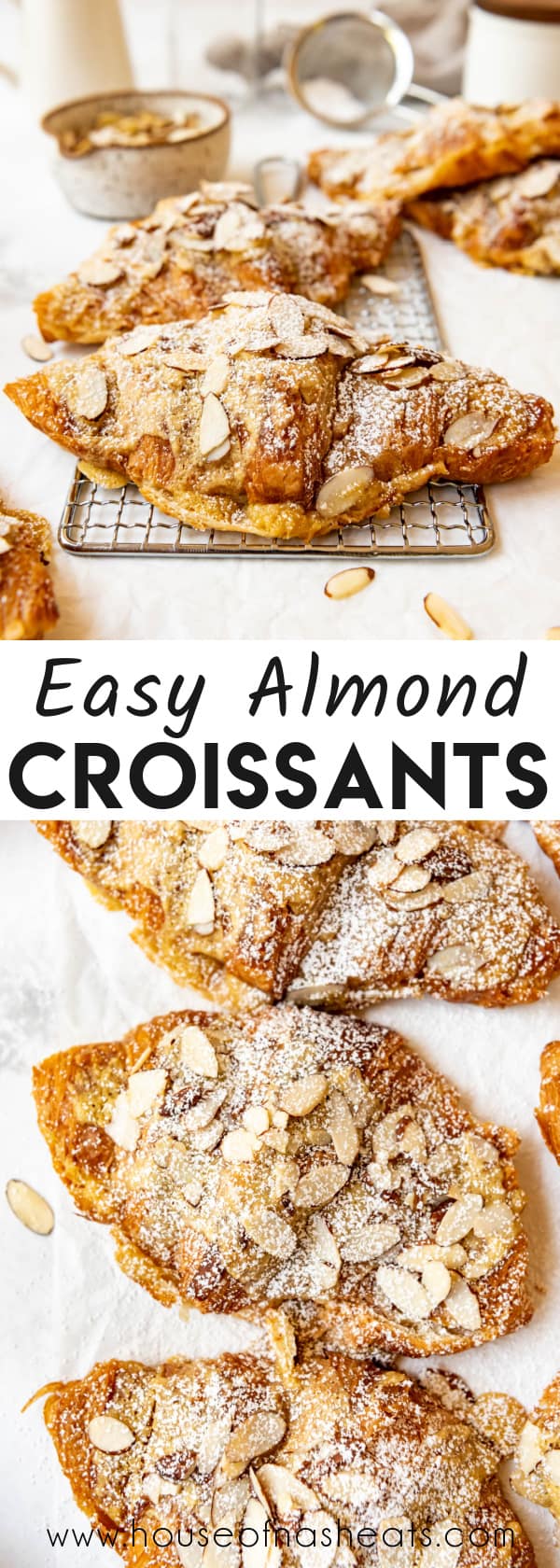 A collage of images of almond croissants with text overlay.