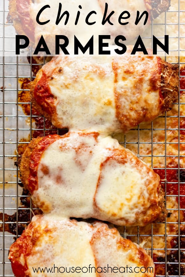 Homemade chicken parmesan on a wire rack with text overlay.