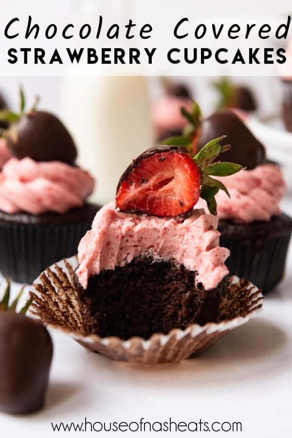 A chocolate covered strawberry cupcake with a bite taken out of it with text overlay.