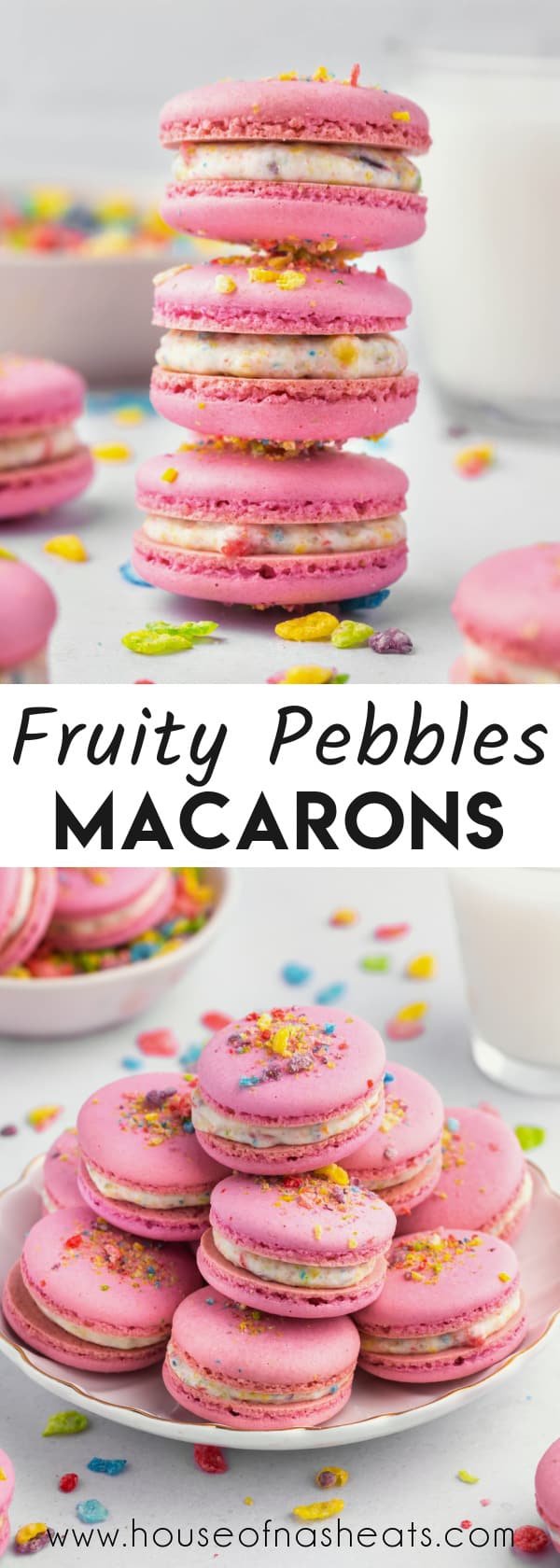 A collage of images of Fruity Pebbles macarons with text overlay.