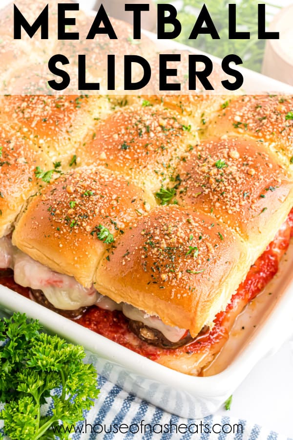 A white baking pan of meatball sliders with text overlay.